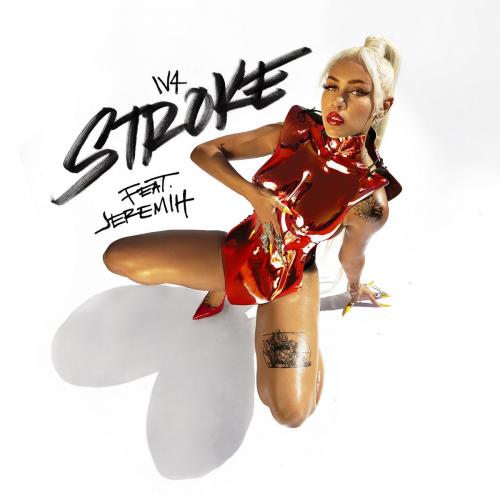 Stroke - Iv4 feat. Jeremih