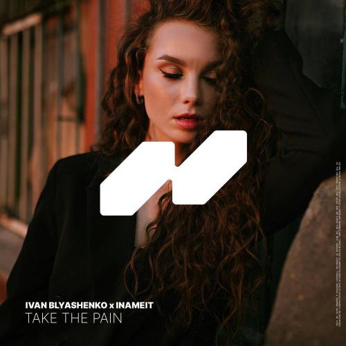 Ivan Blyashenko, INAMEIT - Take The Pain