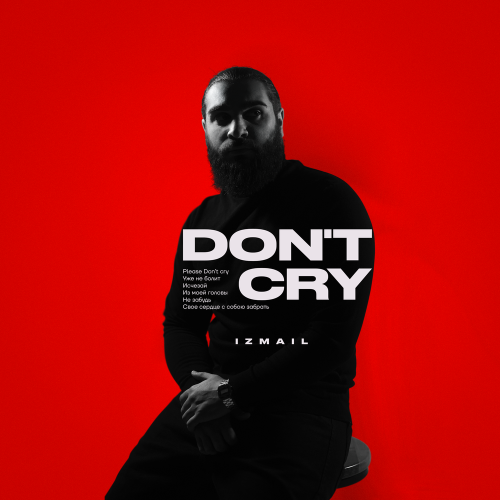 Don’t Cry - Izmail