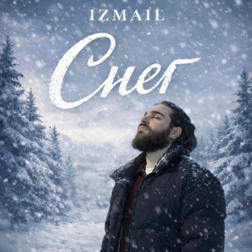 Izmail - Снег