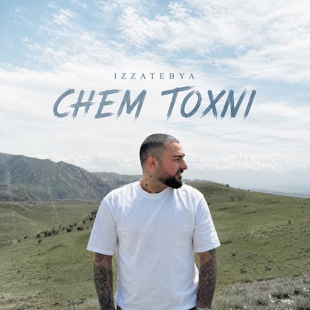 chem toxni - izzatebya