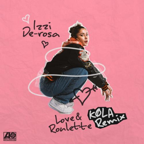 Izzi De-Rosa - Love & Roulette (KØLA Remix)