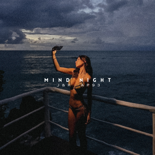 J&K,AP93 - Mind Night
