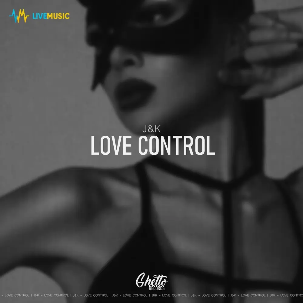Love Control - J&K