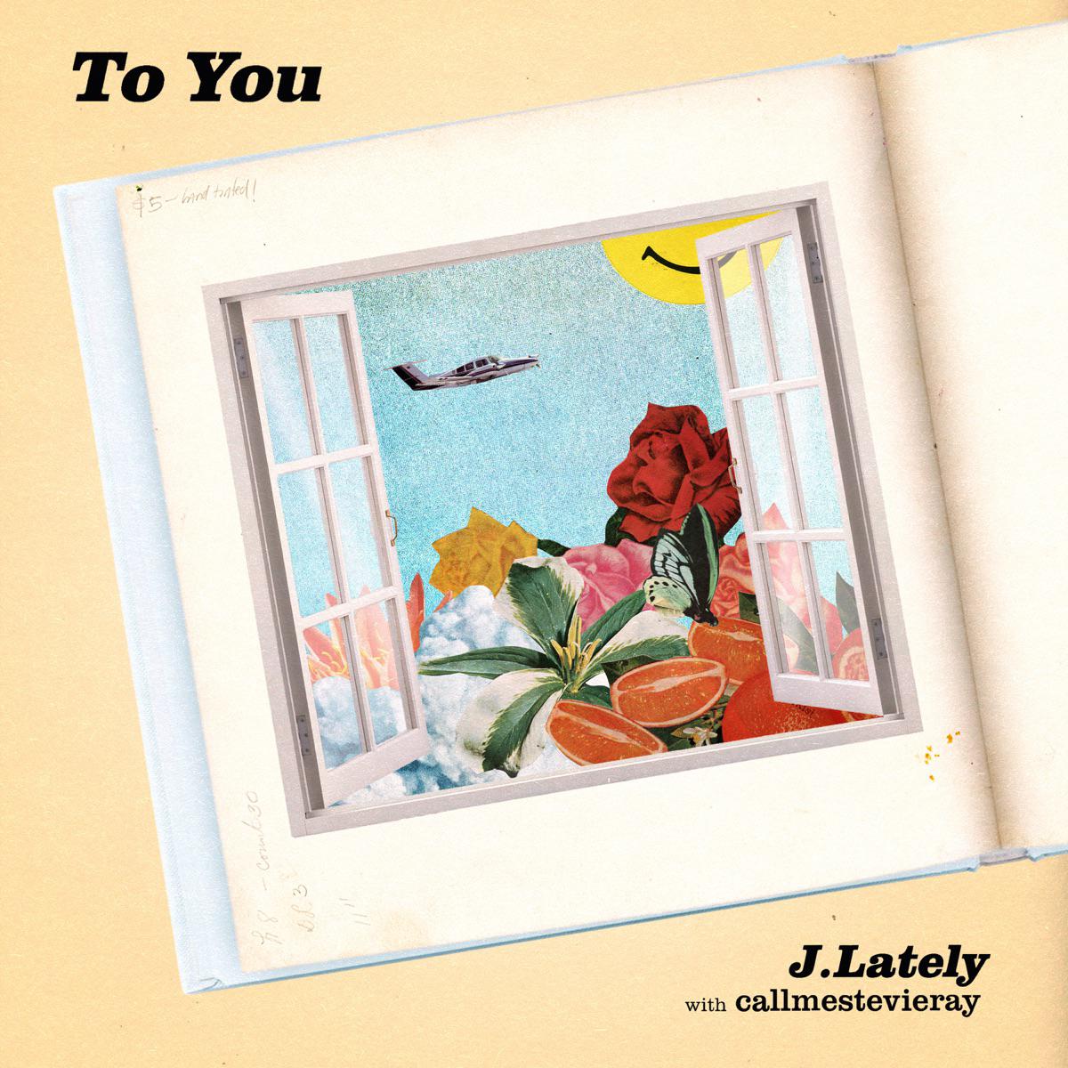 To You (feat. callmestevieray) - J.Lately & West Coast Trey