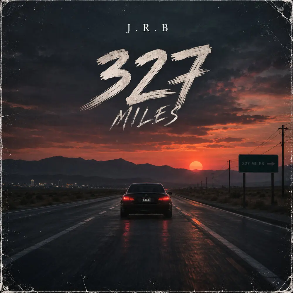 327 Miles - J.R.B