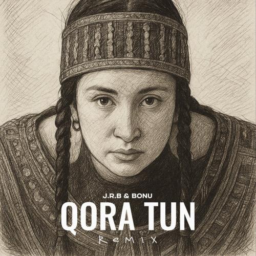 J.r.b, Bonu - Qora tun (Remix)