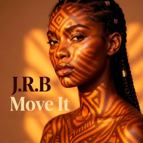 Move It - J.r.b