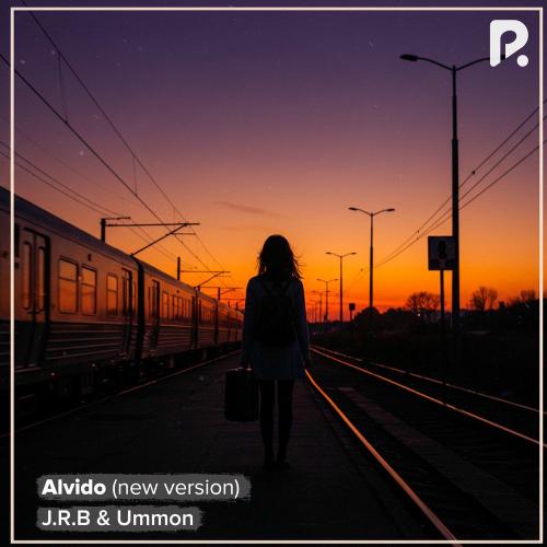 J.r.b & Ummon - Alvido (New Version)