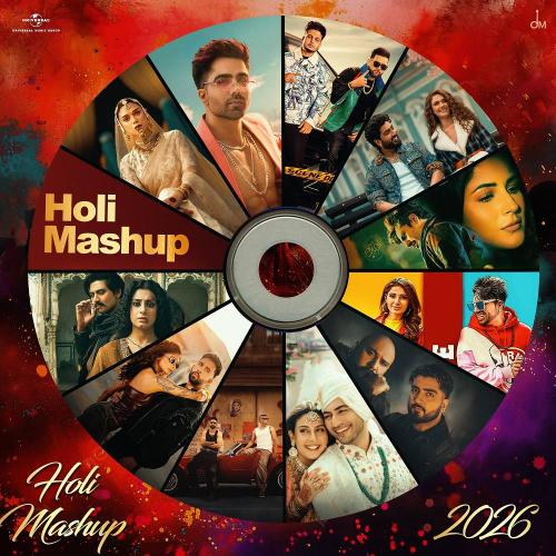 Jaani & Karan Aujla & B. Praak & Avvy Sra - Holi Mashup 2026