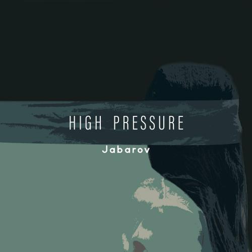 Jabarov - High Pressure