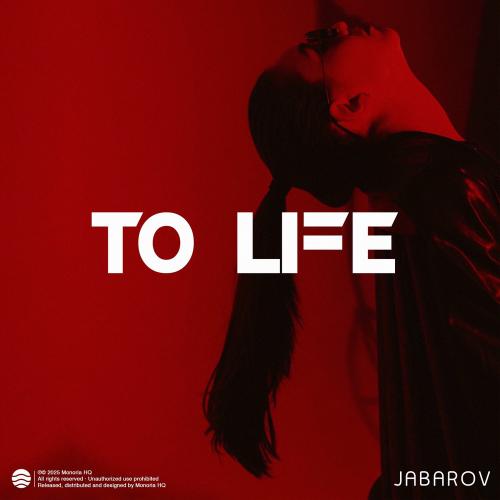 Jabarov - To Life