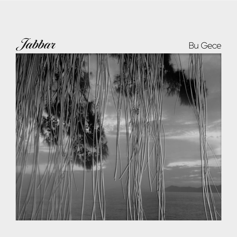 Bu Gece - Jabbar