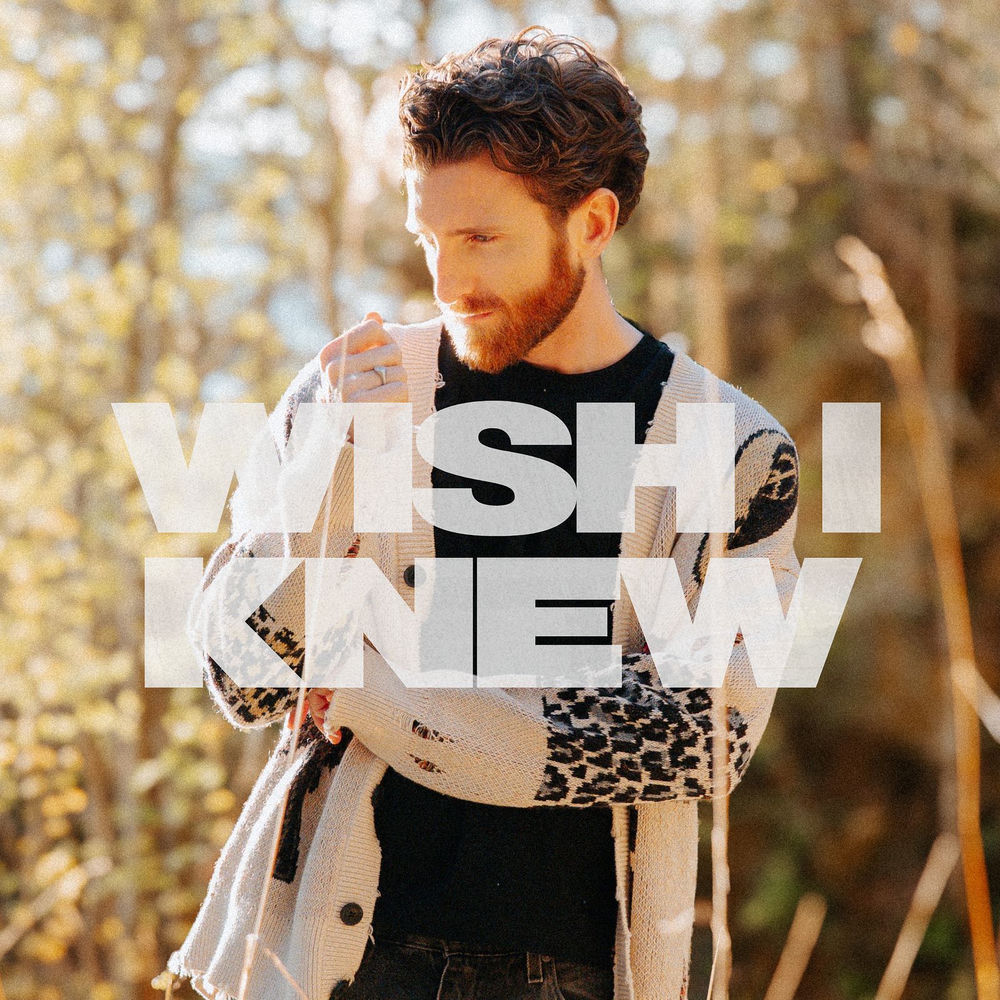 Wish I Knew - Jack Hawitt