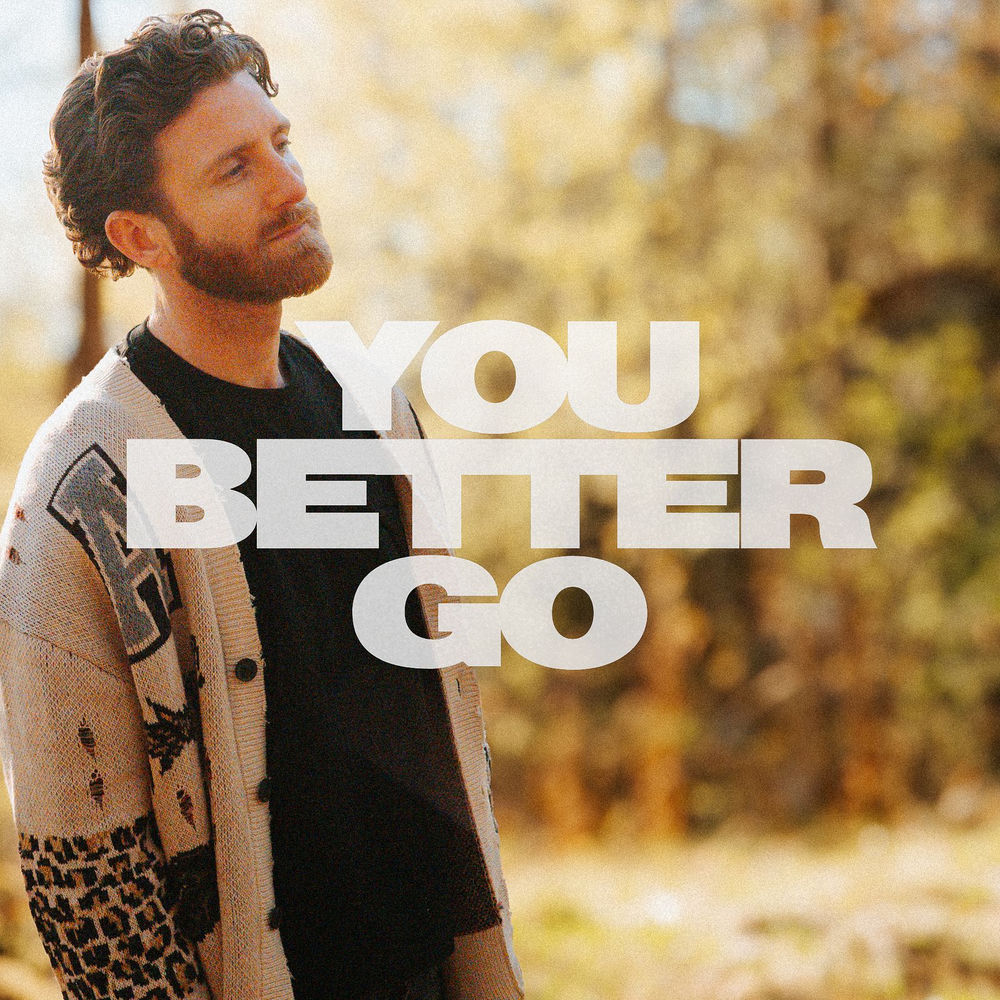 You Better Go - Jack Hawitt