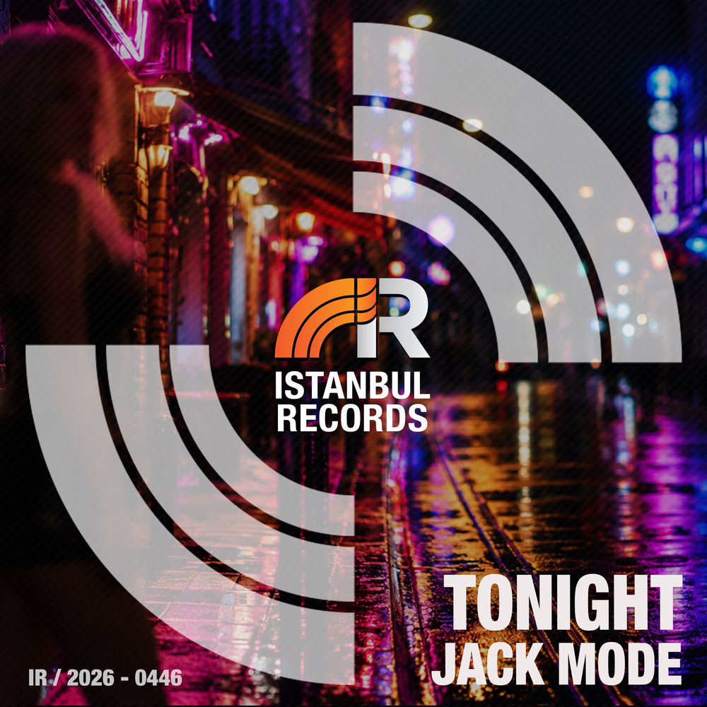 Tonight - Jack Mode