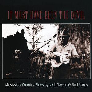 Jack Owens Bud Spires - Jack Ain't Had No Water