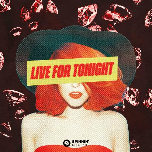 Jack Wins - Live For Tonight