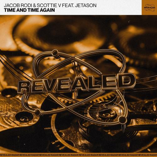 Jacob Rodi, Scottie V & Jetason - Time And Time Again
