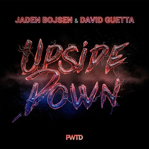 Jaden Bojsen & David Guetta - Upside Down (Extended)