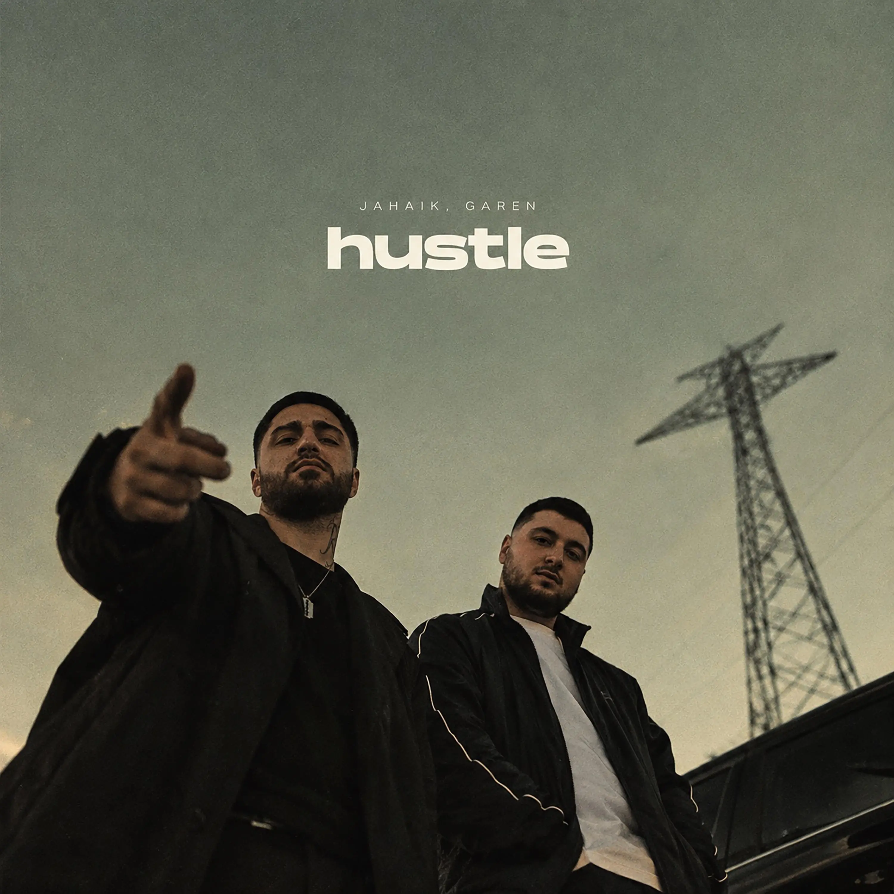HUSTLE - Jahaik & GAREN