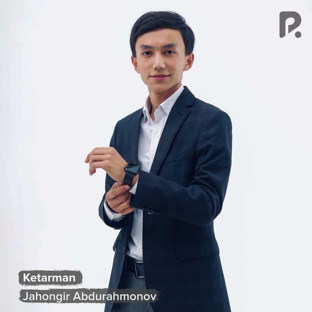 Jahongir Abdurahmonov - Ketarman