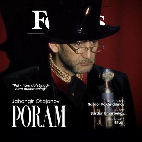 Poram - Jahongir Otajonov