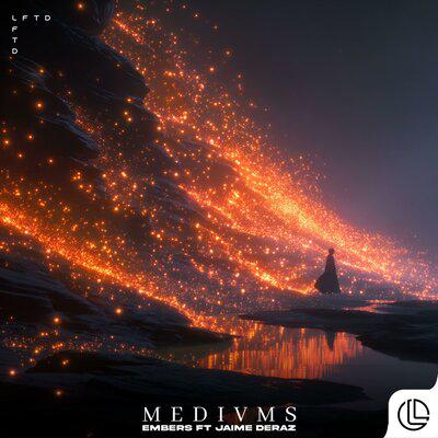 Embers - Jaime Deraz, Medivms