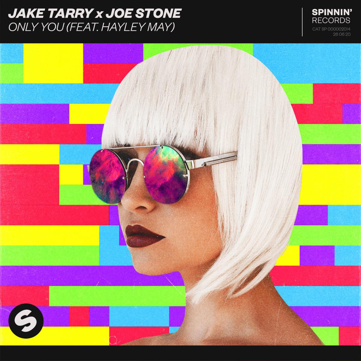 Only You (feat. Hayley May) - Jake Tarry & Joe Stone