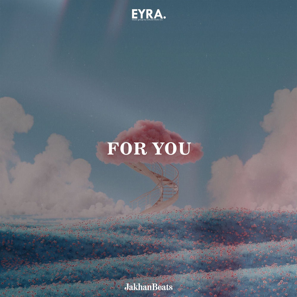 For You - JakhanBeats