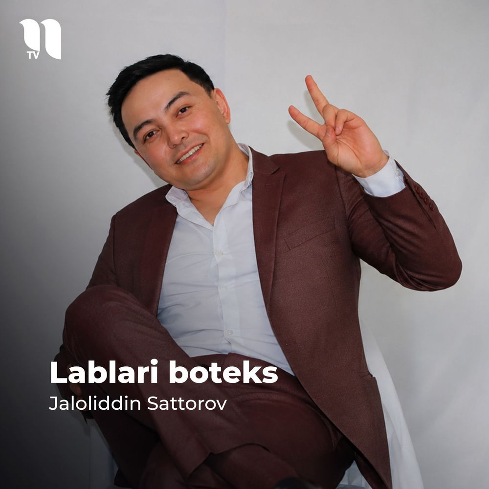 Lablari Boteks - Jaloliddin Sattorov