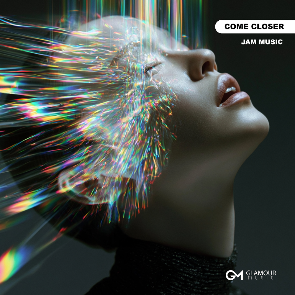 Come Closer - Jam Music