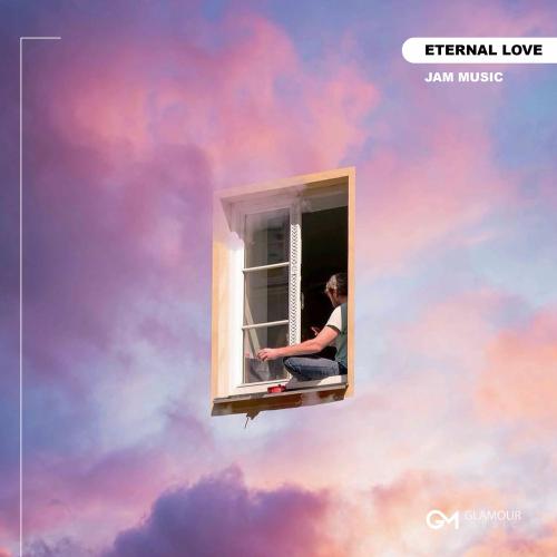 JAM Music - Eternal Love