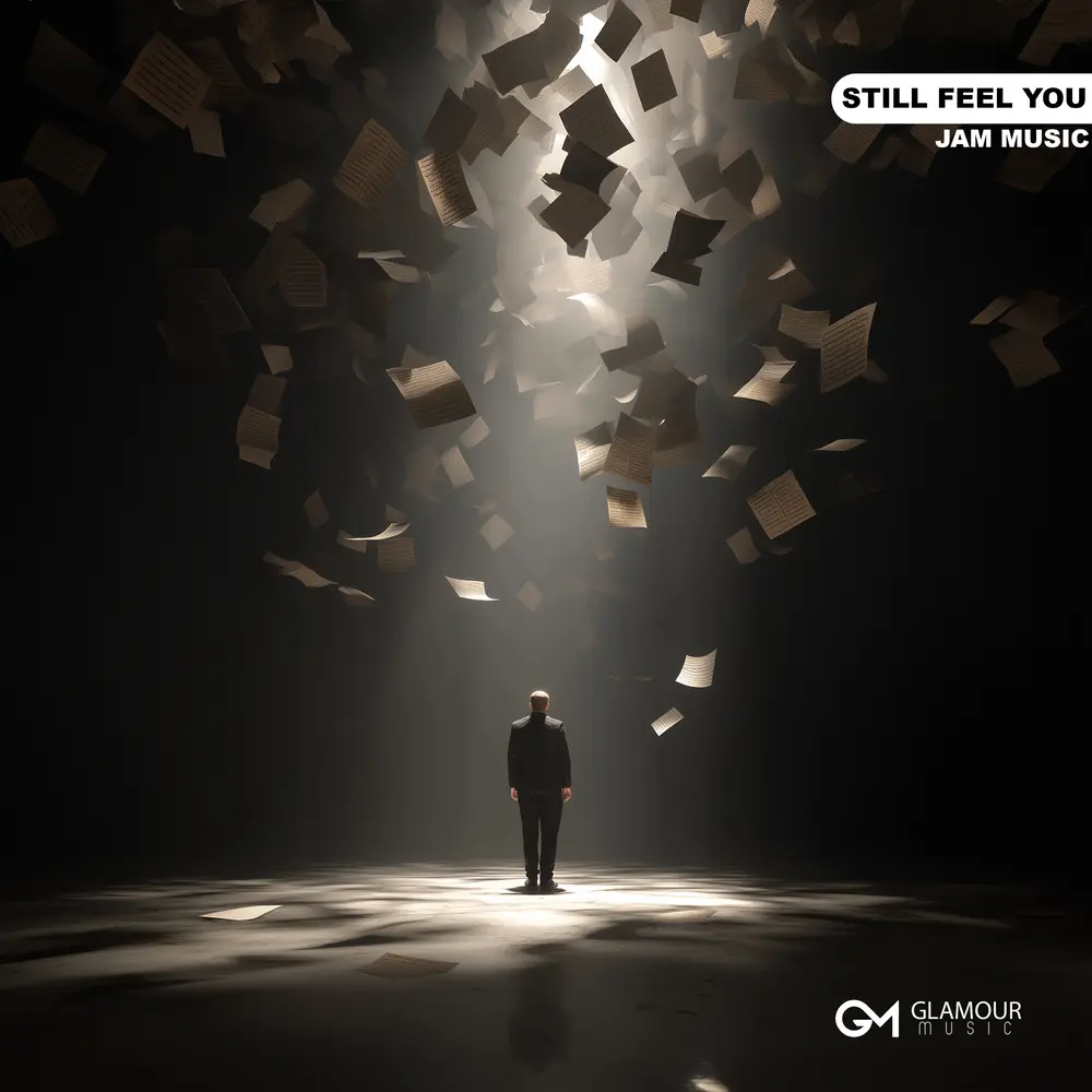 Still Feel You - Jam Music