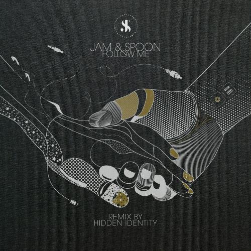 Jam & Spoon - Follow Me (Hidden Identity Remix)