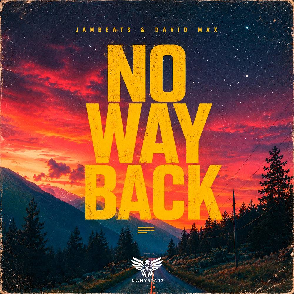 No Way Back - JamBeats & David Max