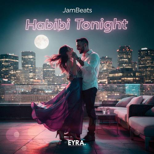 JamBeats - Habibi Tonight