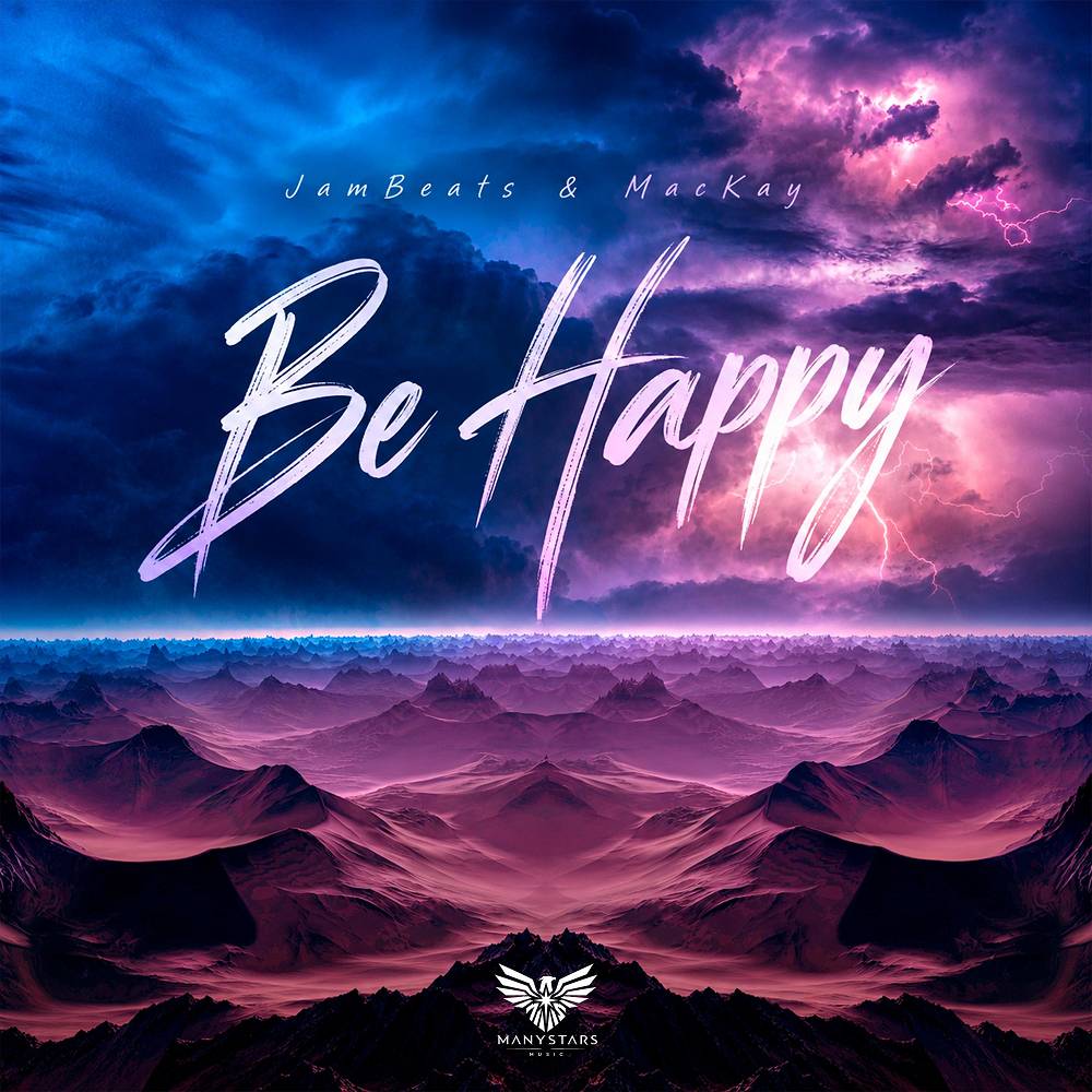 Be Happy - JamBeats & MacKay