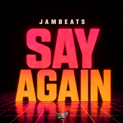 JamBeats - Say Again