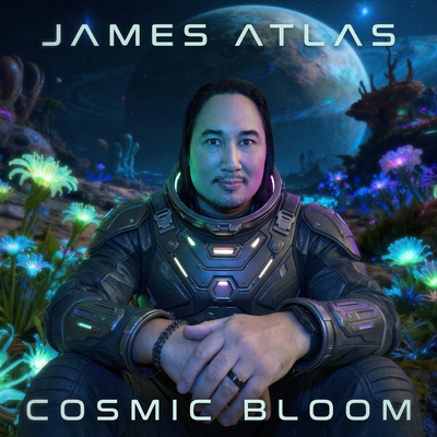James Atlas - Cosmic bloom