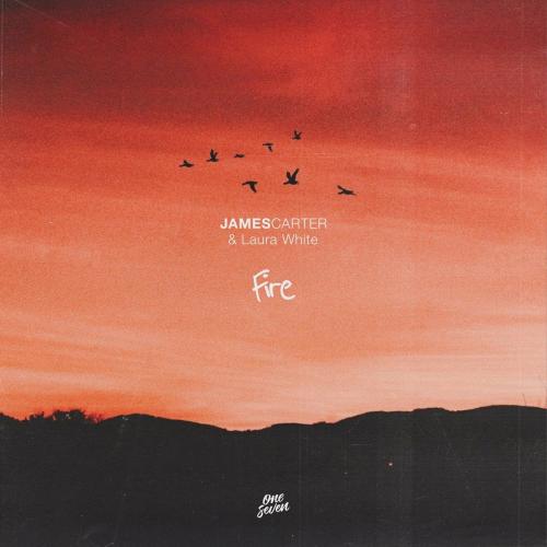 James Carter & Laura White - Fire
