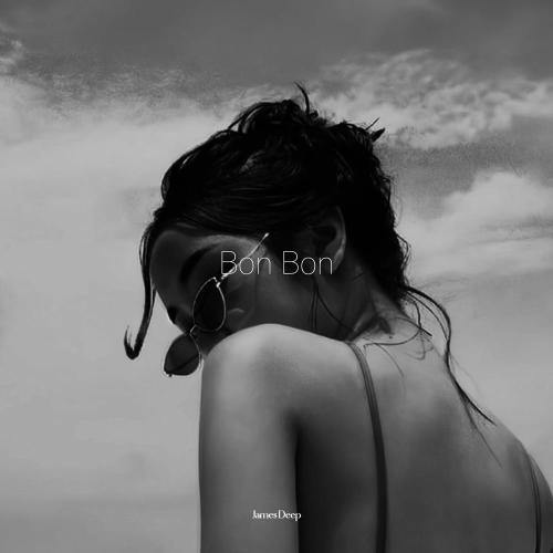 James Deep - Bon Bon
