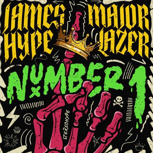 James Hype feat. Major Lazer - Number 1