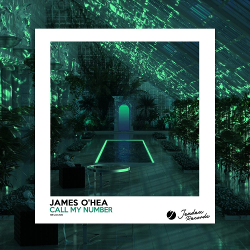 James O'Hea - Call My Number