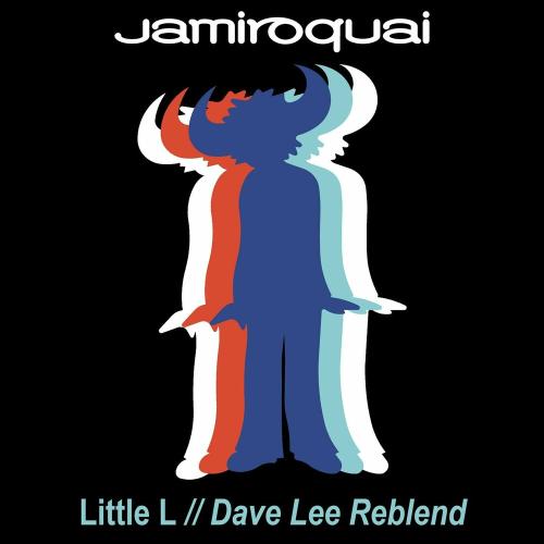 Little L (Dave Lee Reblend) - Jamiroquai