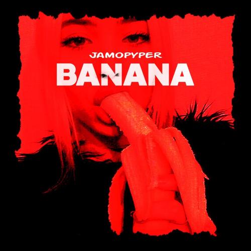 Jamopyper - Banana