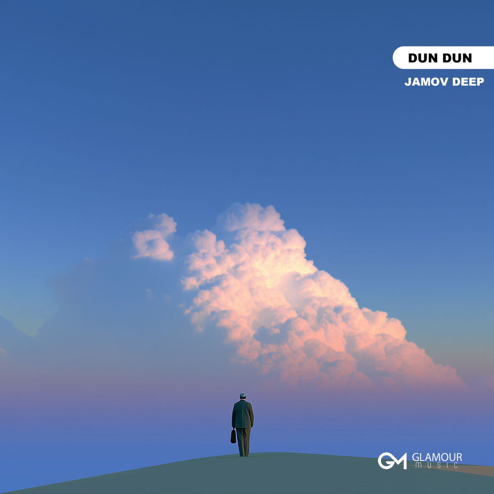 Dun Dun - JAMOV DEEP