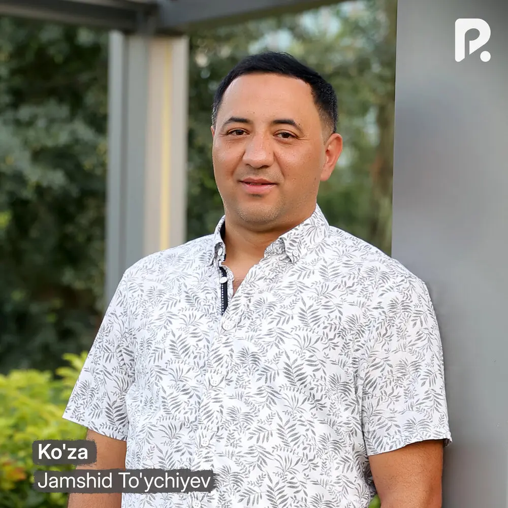 Ko'za - Jamshid To'ychiyev