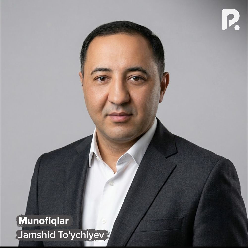 Munofiqlar - Jamshid To'ychiyev
