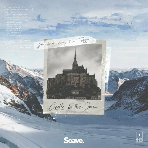 Jane Good, Lesley Rains & Dagga - Castle In The Snow